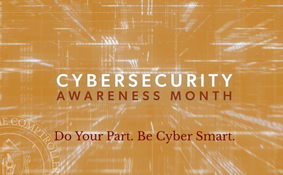 The words "Cybersecurity Awareness Month", and "Do Your Part. Be Cyber Smart".